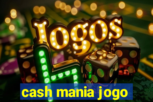 cash mania jogo